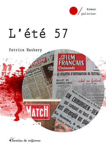 L'été 57 - Patrice Haubery